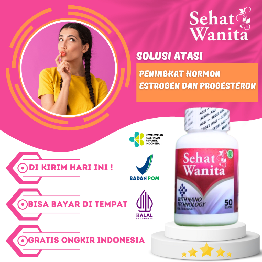 Obat Kesuburan Wanita - Obat Herbal Penambah Hormon Estroggen Wanita - Meningkatkan Hormon Estroghen