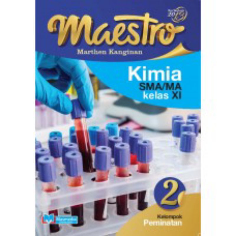 

BUKU MASMEDIA SMA MAESTRO KIMIA KELAS X DAN XI