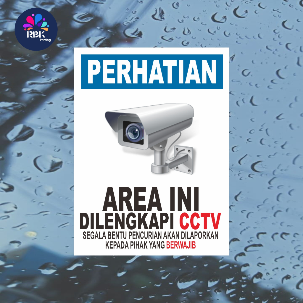 

Stiker area ini dilengkapi CCTV (stiker vinyl + laminasi)