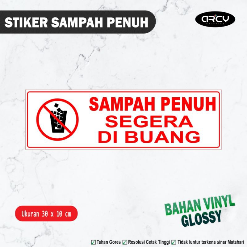 

Stiker Sampah Penuh Segera dibuang Stiker Vinyl Anti Air