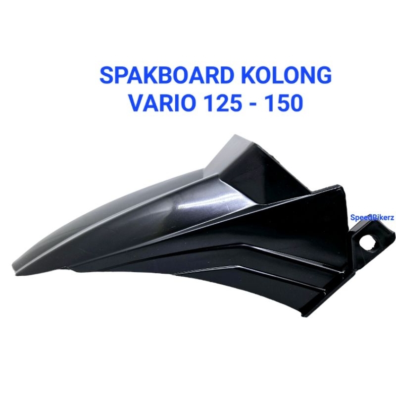 SpakBor Kolong Vario 125 - 150 / Spakbor kolong vario 125 OLD NEW 150 OLD NEW / HUGGER Huger VARIO UNIVERSAL PANJANG 125 150