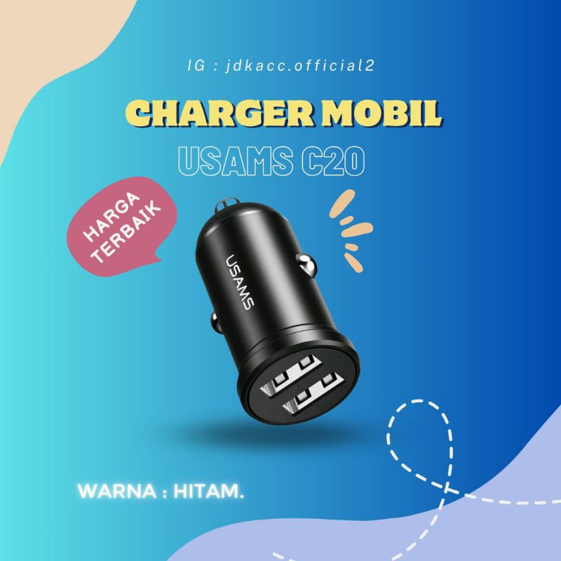 ORIGINAL USAMS C20 Charger Mobil