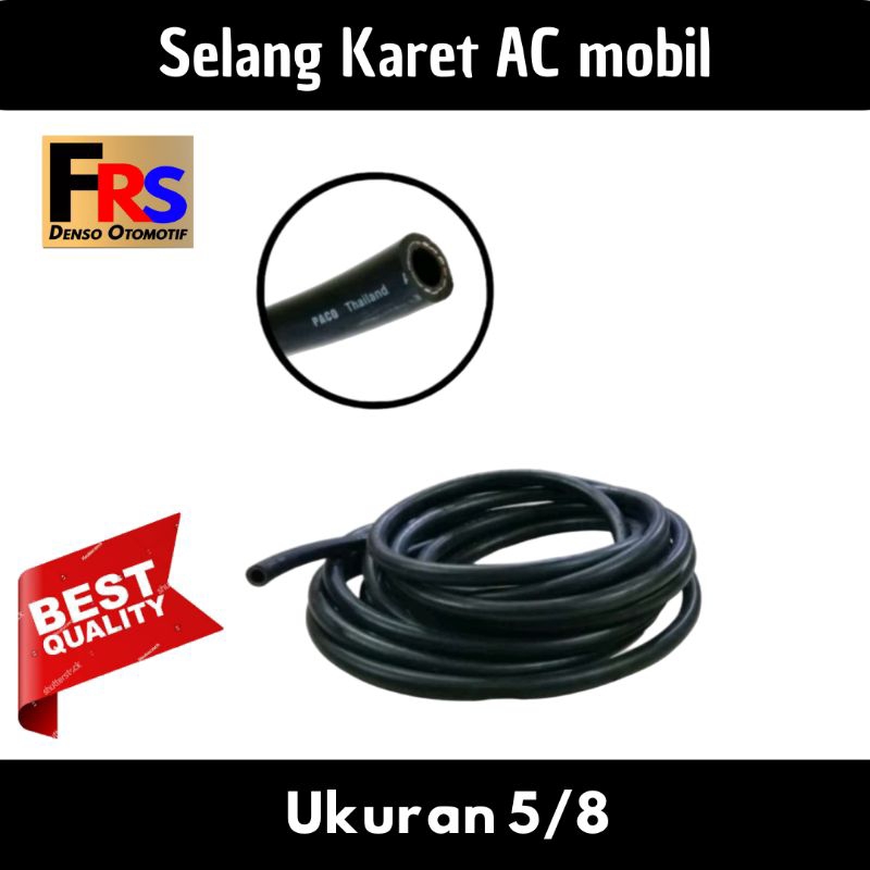 Selang karet ac mobil 5/8 Hose suction Selang 5/8 rubber AC mobil