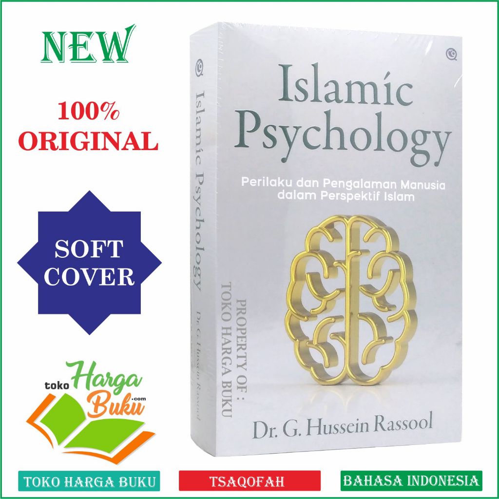 Foto Islamic Psychology Perilaku dan Pengalaman Manusia dalam Perspektif Islam Psikologi Islam Karya Hussein Rassool Penerbit QAF