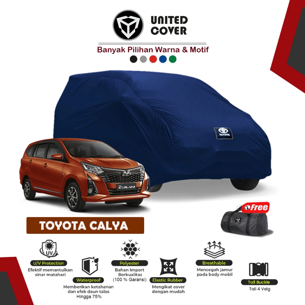 Body Cover Mobil Calya / Sarung Selimut Mobil Toyota Calya