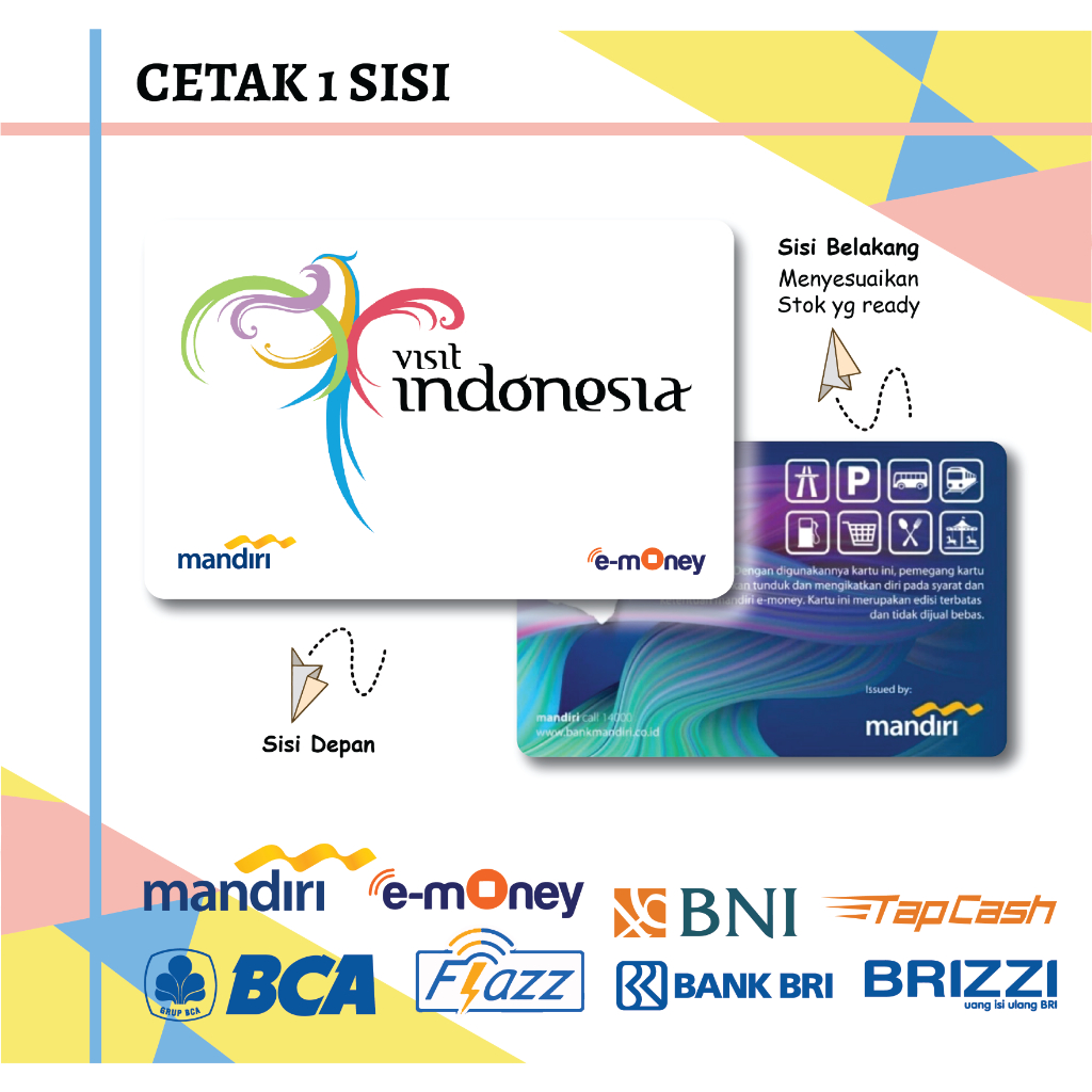 KARTU EMONEY ETOLL KUMPULAN VISIT INDONESIA MANDIRI FLAZZ BCA GEN2 BNI TAPCASH BRIZZI BRI - 1 SISI