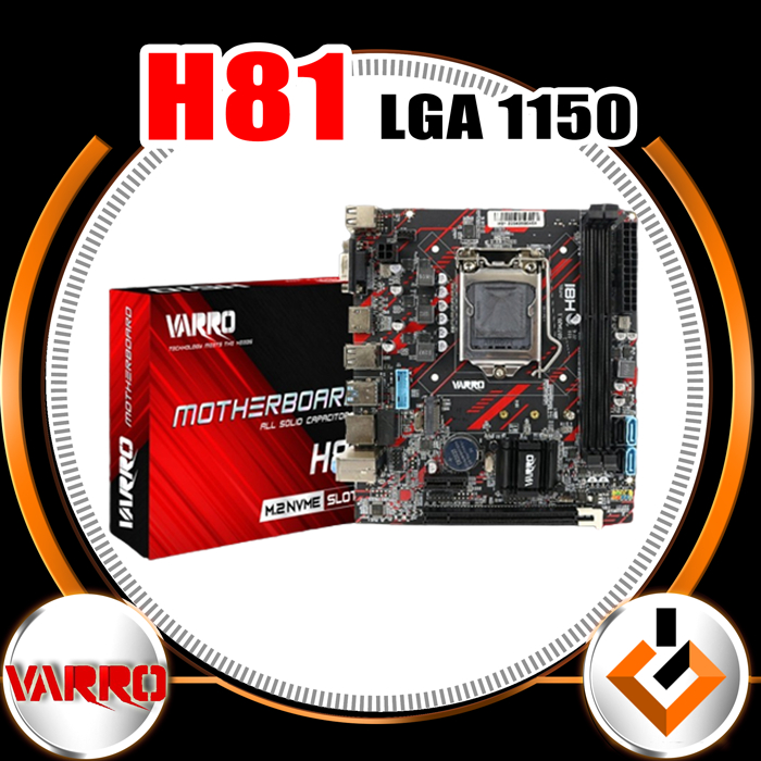Mobo Mainboard H81 Socket LGA 1150 Varro Nvme NEW
