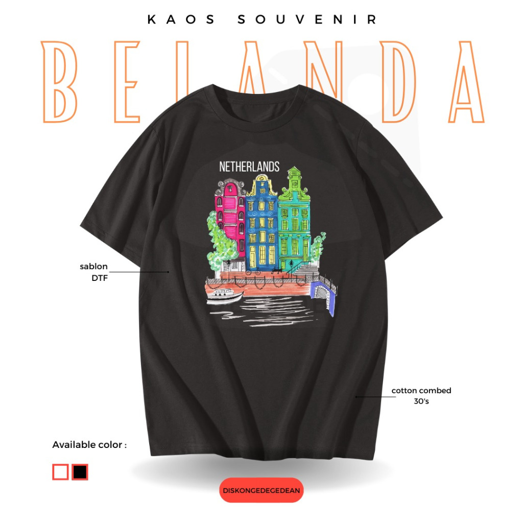 Diskongedegedean Kaos Belanda Holland Amsterdam, Baju Belanda Amsterdam Tshirt Belanda Holland 1