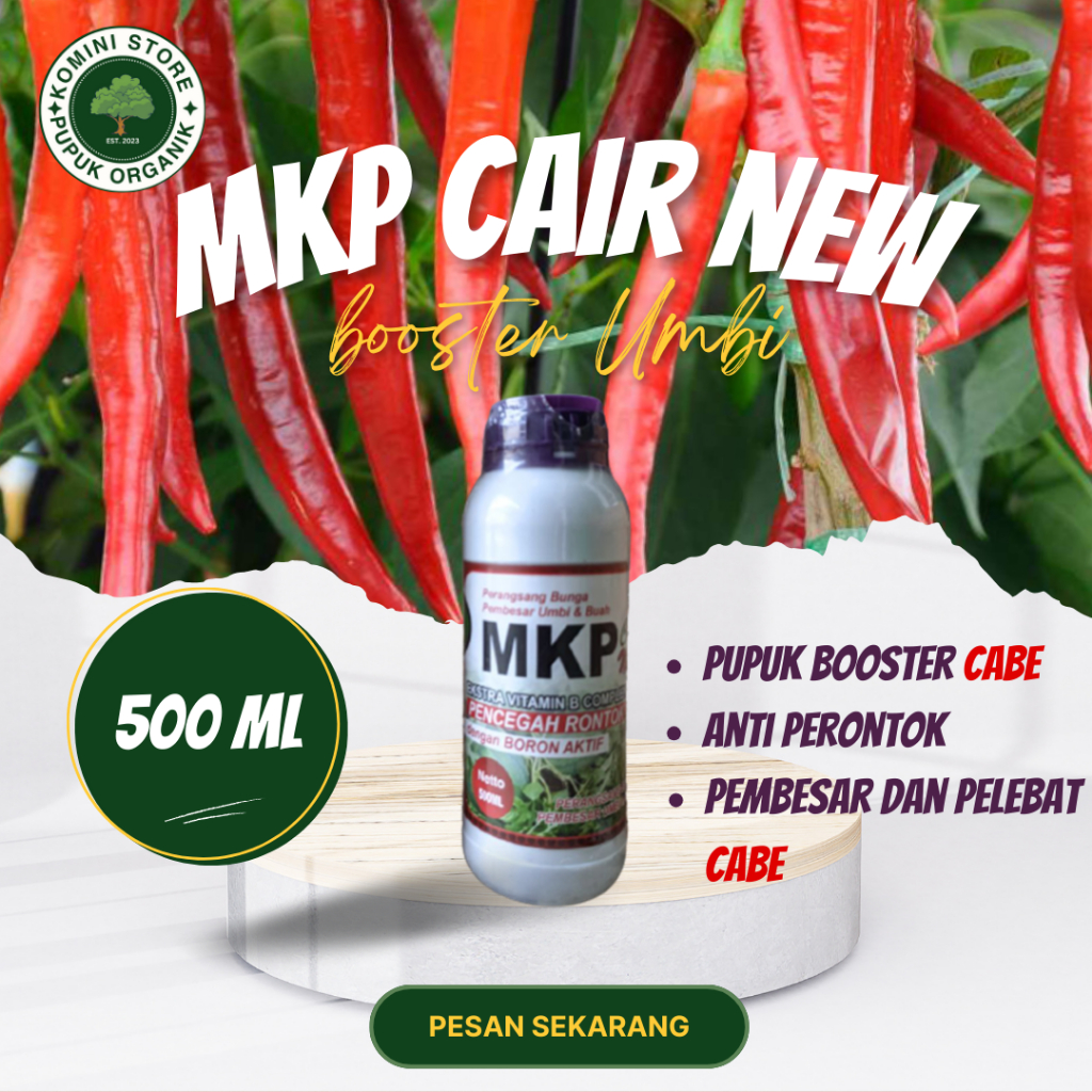 REKOMENDED Pupuk Organik Cair MKP CAIR NEW Pupuk booster buah cabe terbaik