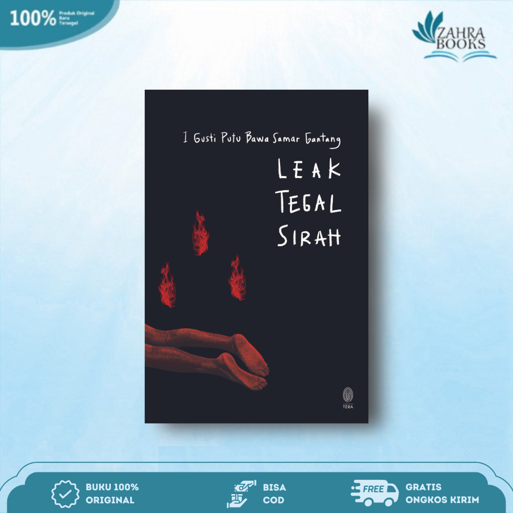 Buku Leak Tegal Sirah Karya I Gusti Putu Bawa Samar Gantang - Indonesia Tera