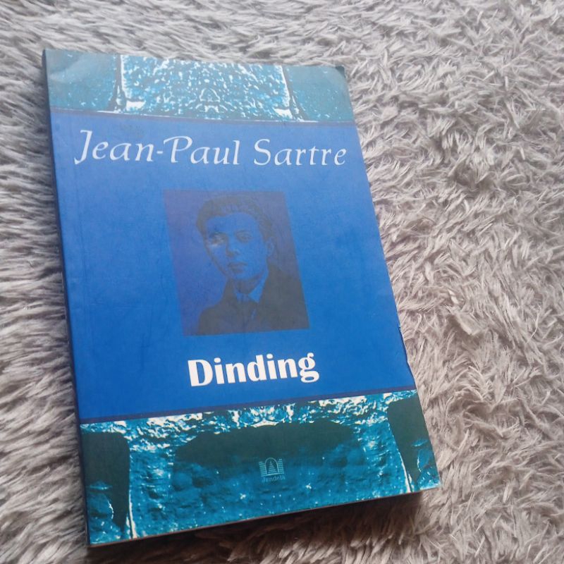 Dinding - Jean Paul Sartre