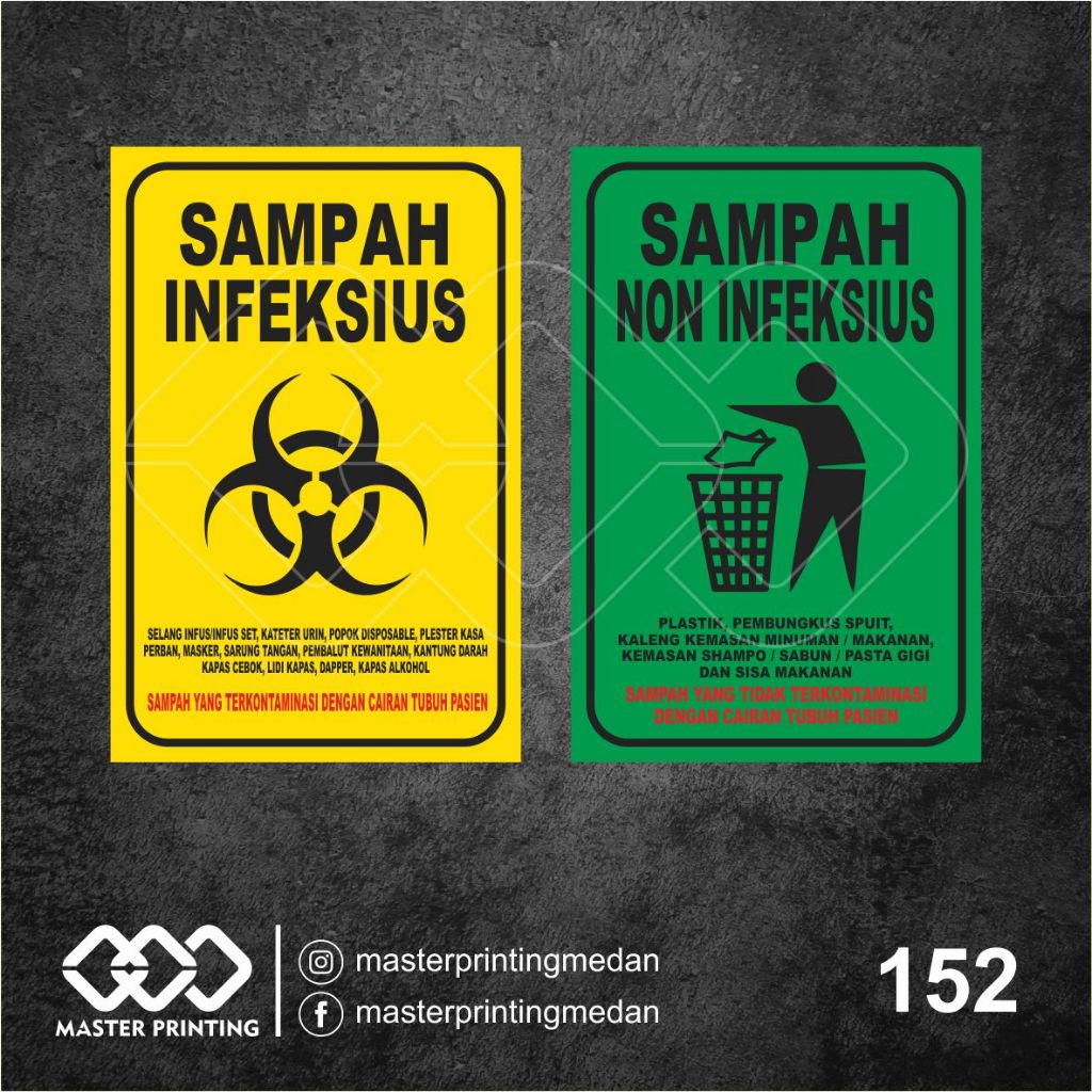 152 - Stiker Sampah Infeksius dan Non Infeksius, Sampah Medis dan Non Medis, Tahan Air, Bisa Custom