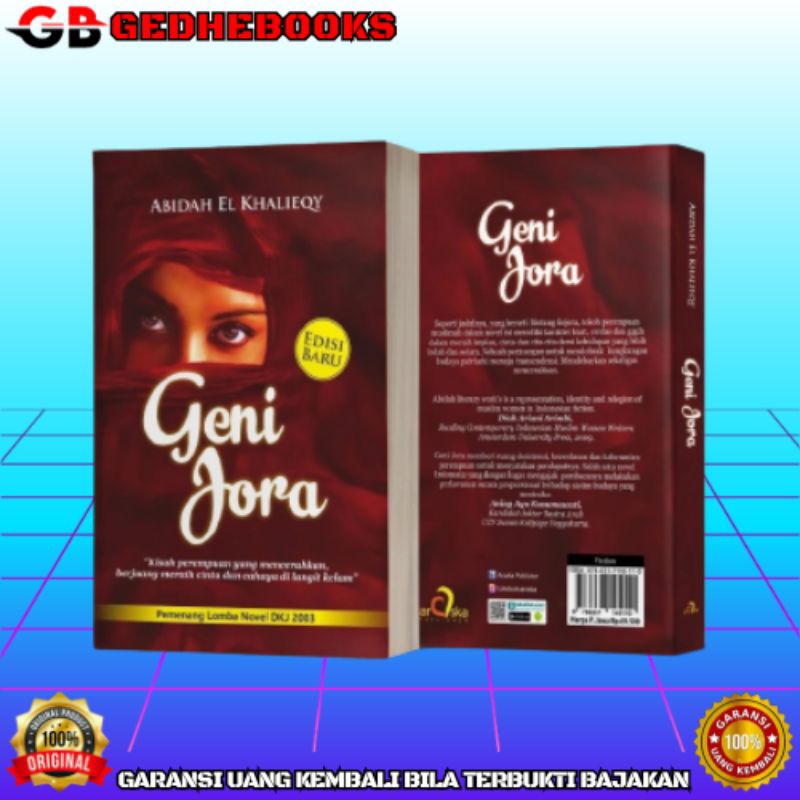 BUKU GENI JORA /  KISAH PEREMPUAN YANG MENCERAHKAN BERJUANG MERAIH CINTA DAN CAHAYA DI LANGIT KELAM 