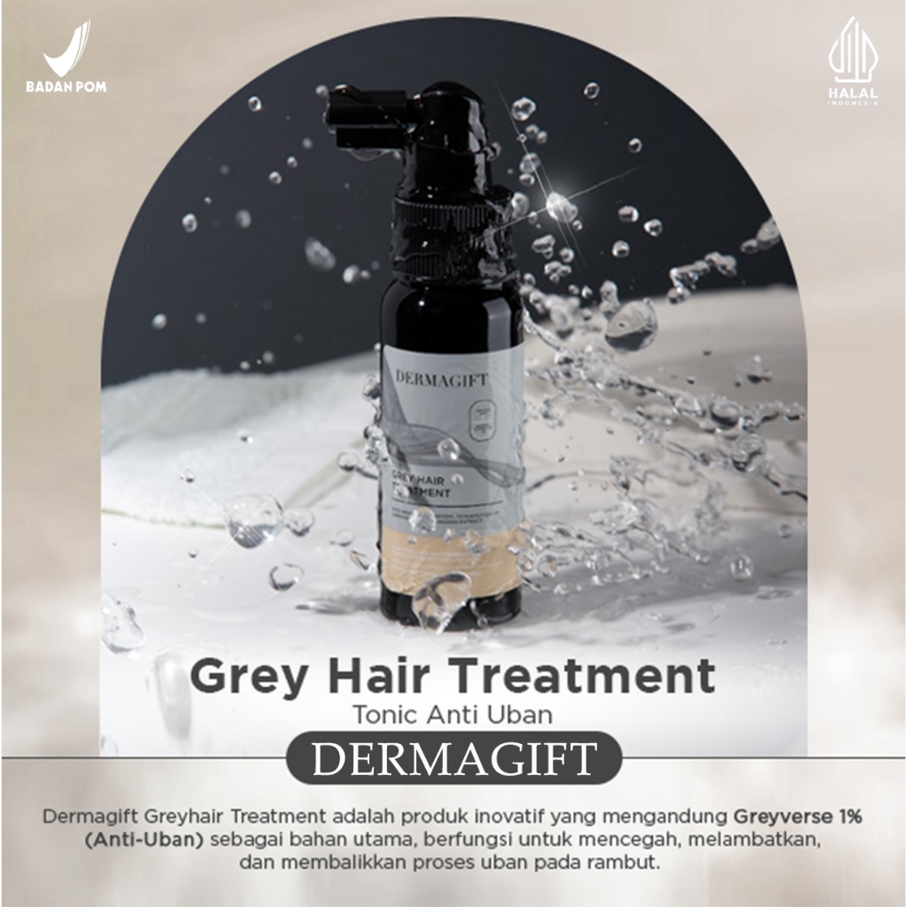 DERMAGIFT GREYHAIR TREATMENT (HAIR TONIC ANTI UBAN)