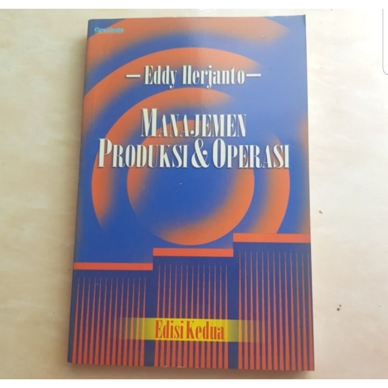 Manajemen Produksi & Operasi, Eddy Herjanto