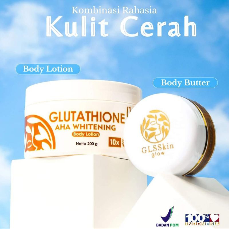 GLSSkin Gluthation Whitening Body Lotion + Body Butter