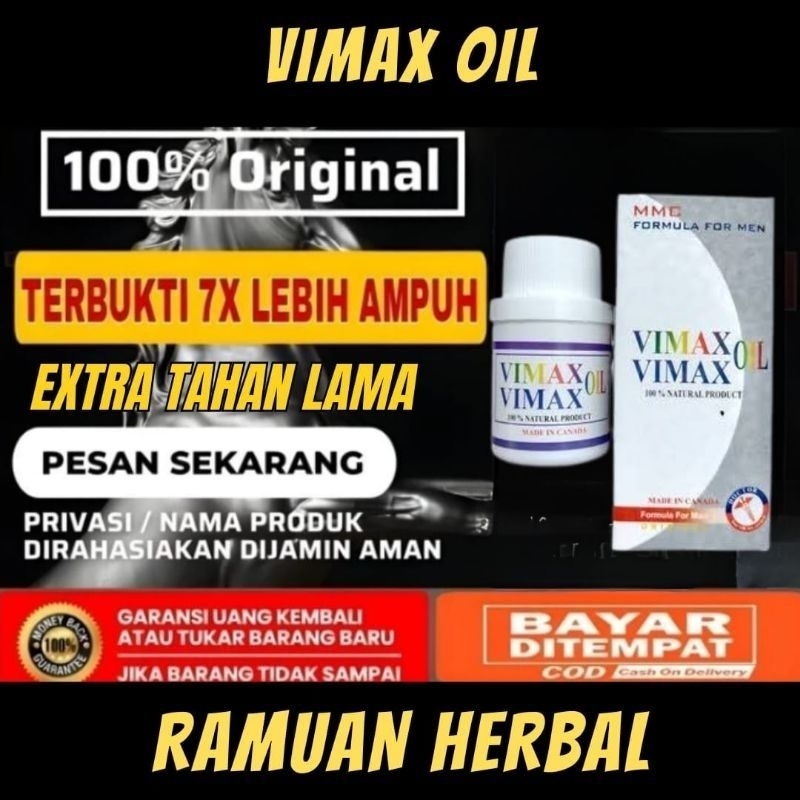 ASLI PEMBESAR PERNIS VIMAXX OIL CANADA ORIGINAL OBAT KUAT PEMBESAR IBU DAYAK ASLI ORI PAPUA AMPUH TE
