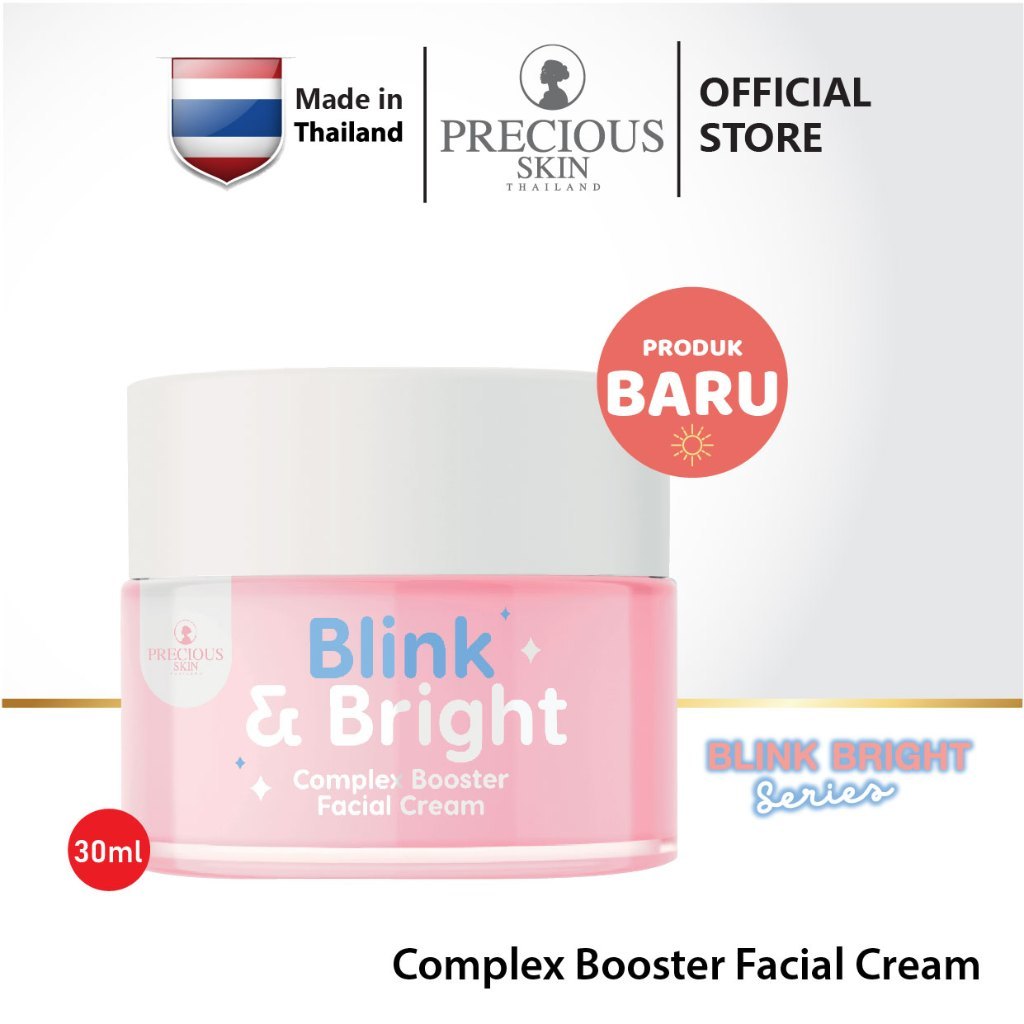 Precious Skin Thailand Blink & Bright Complex Booster facial Cream / Cream Pemutih Wajah OriThailand