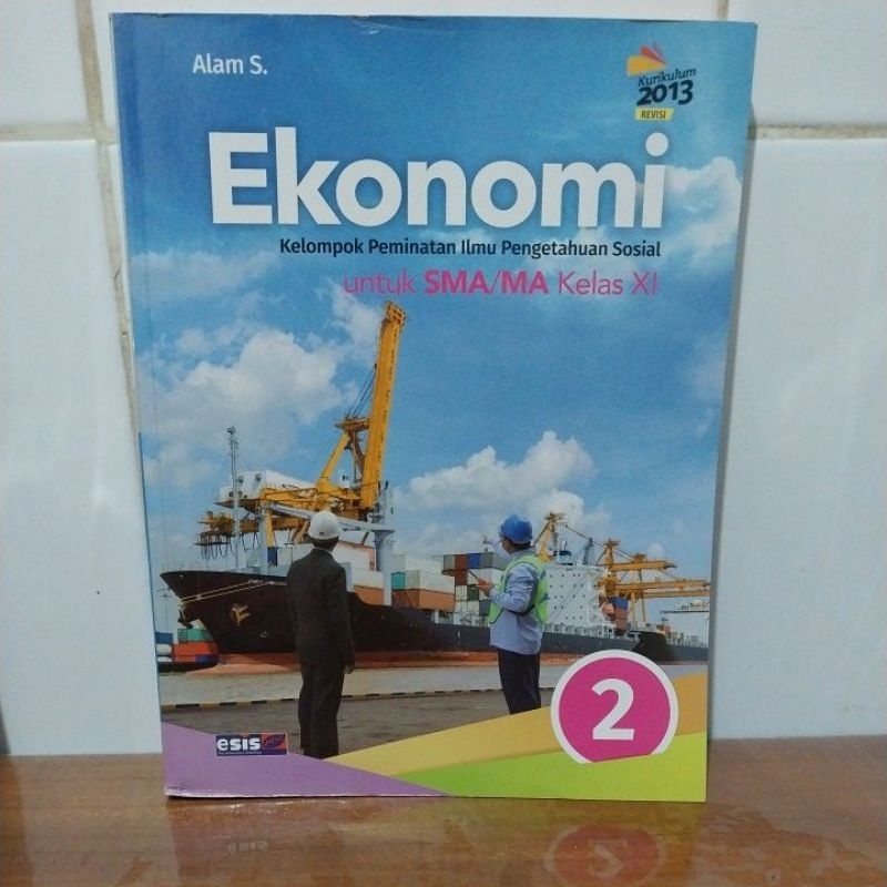 

Ekonomi kelas XI (Alam S.)