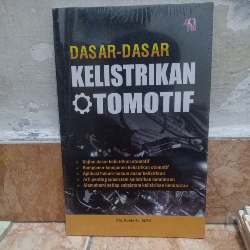 BUKU DASAR-DASAR KELISTRIKAN OTOMOTIF