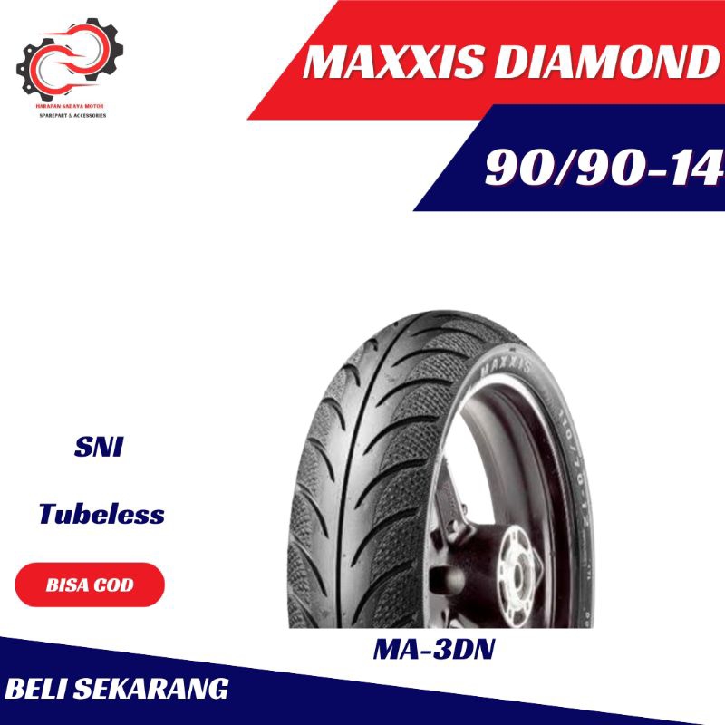 BAN LUAR MAXXIS DIAMOND MA-3DN UKURAN 90/90 14 BAN MATIC RING 14 MAXXIS