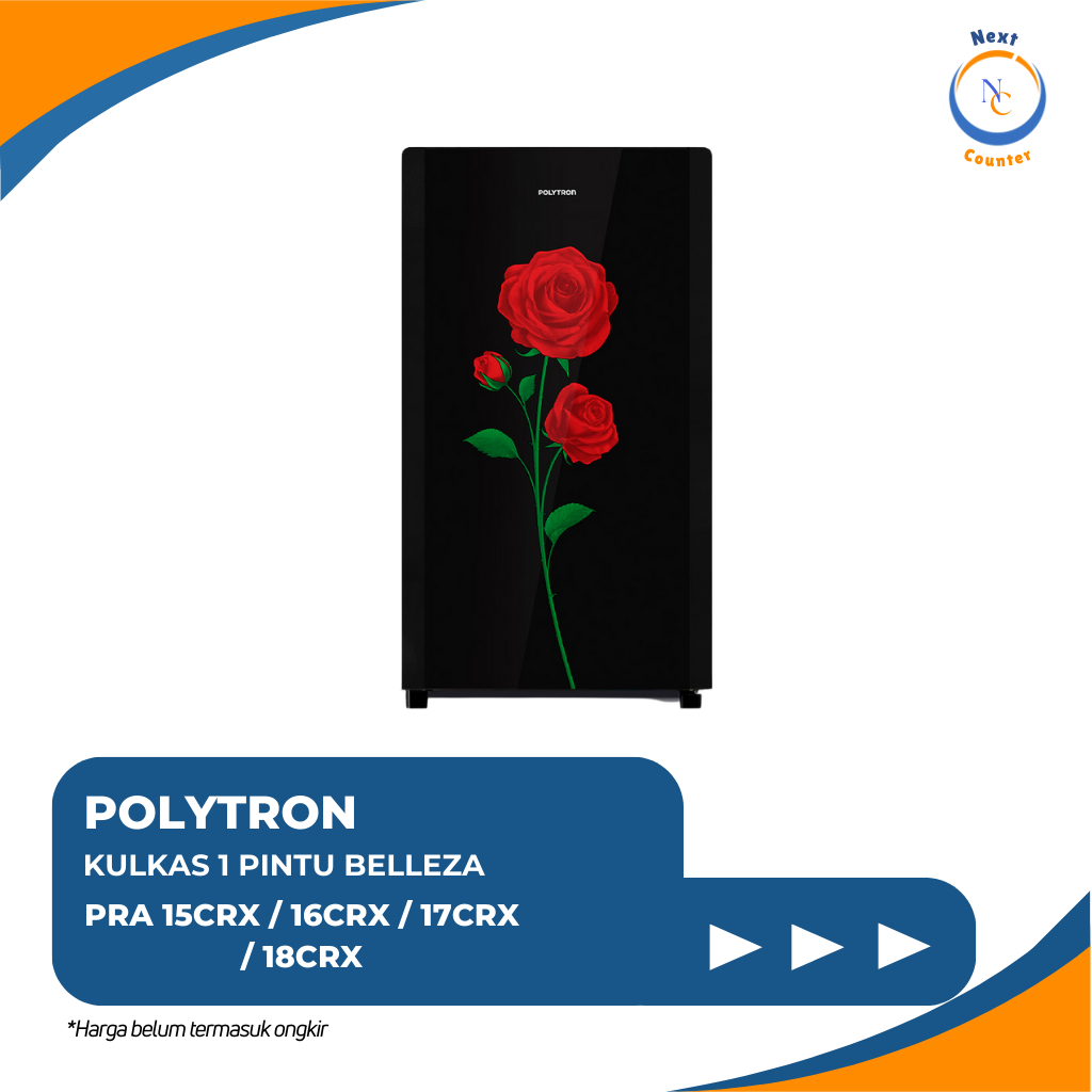 KULKAS 1 PINTU POLYTRON 150 LITER PRA 150CRX PRA15CRX PRA16CRX 16CRX PRA17CRX 17CRX PRA18CRX 18CRX
