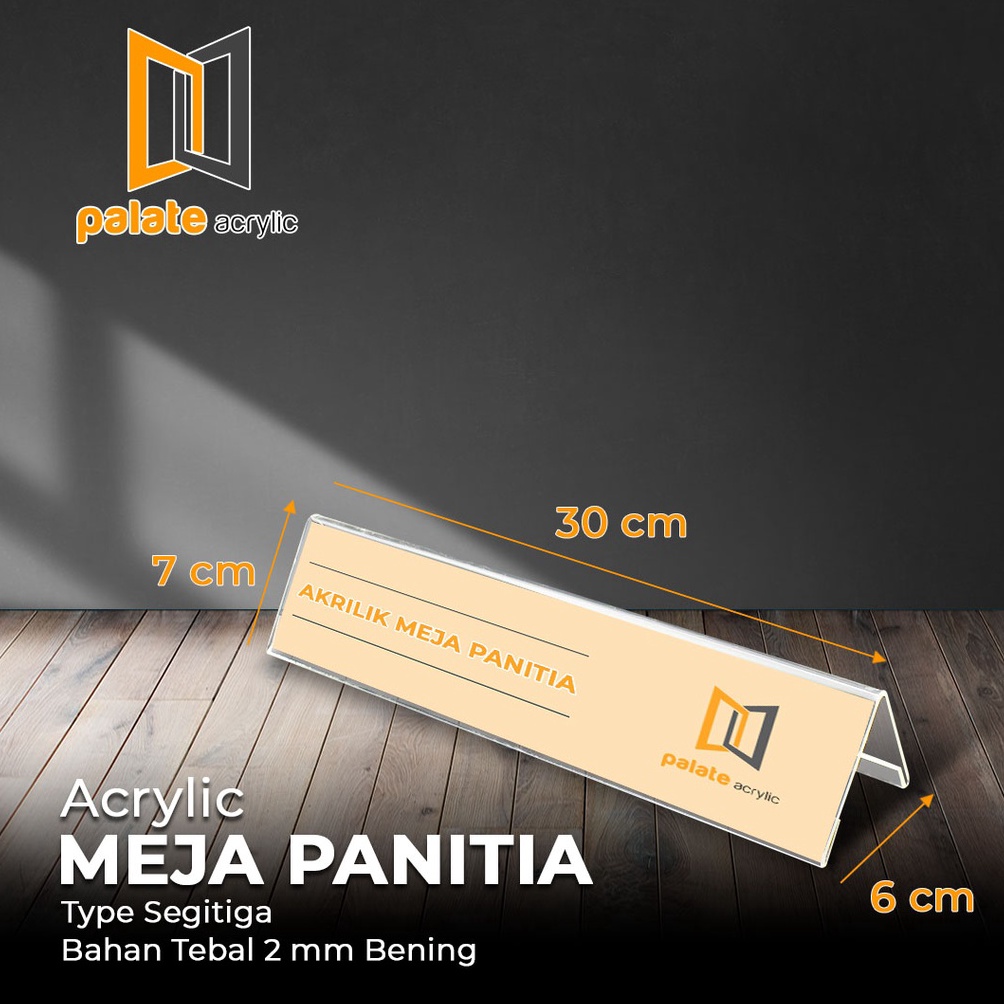 

1.1 MALL ACRYLIC / AKRILIK NAMA MEJA PANITIA 30x7cm BENTUK SEGITIGA