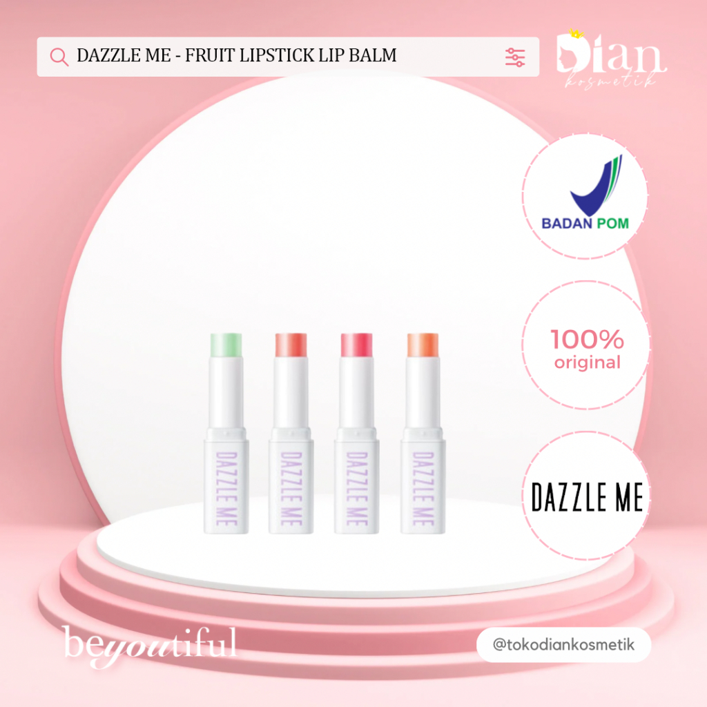 DAZZLE ME - FRUIT LIPSTICK LIP BALM
