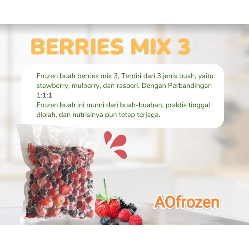 

Mixberies 3 AO (Strawberry Raspberry Murbey)500gr