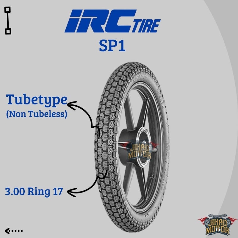 BAN MOTOR IRC SP1 3.00 Ring 17 TUBETYPE | Ban Motor | Ban semi trail | Ban bebek |