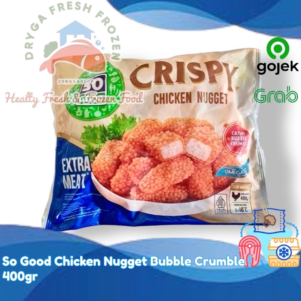 

So Good Naget Ayam Crispy Chicken Nugget Bubble Crumb 400gr