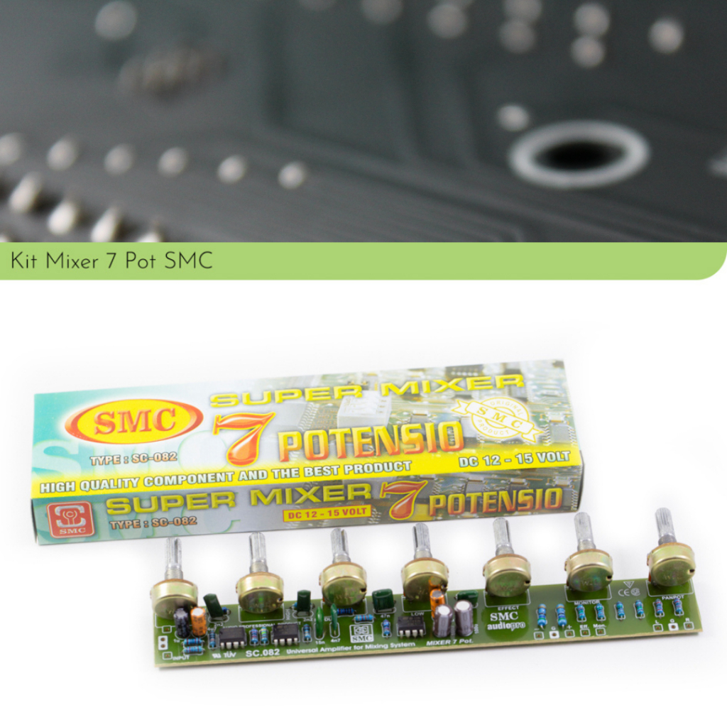 Kit Rakitan Mixer 7 potensio penguat mic by SMC