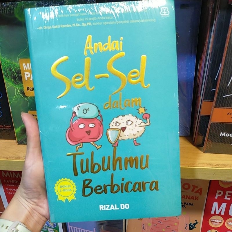 Buku Andai Sel Sel dalam Tubuhmu berbicara