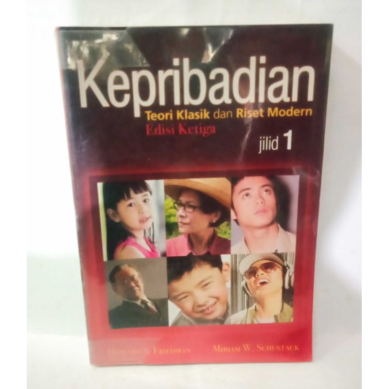 KEPRIBADIAN Teori Klasik dan Riset Modern jilid 1 Edisi Ketiga penulis  Howard S Friedman dan Miriam