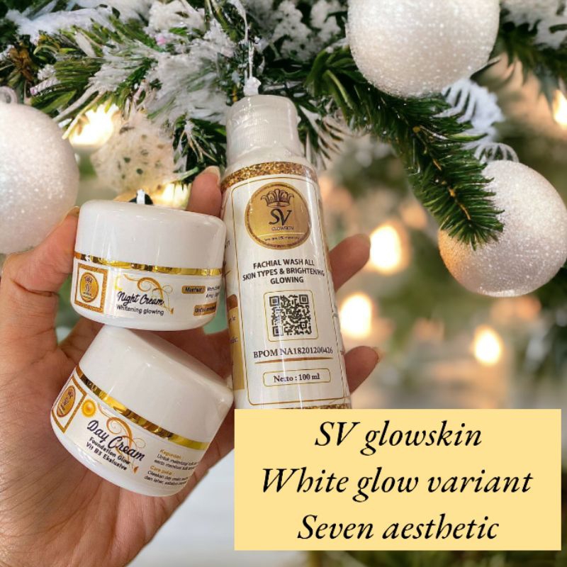 SV GLOWSKIN PAKET EKONOMIS SKINCARE PEMUTIH WAJAH GLOWING AMAN BUSUI DAN BUMIL SUDAH BPOM