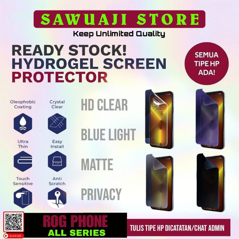 Anti Gores Hydrogel Screen Protector ASUS ROG PHONE HD CLEAR/MATTE/BLUE LIGHT/BLUE MATTE/PRIVACY MAT