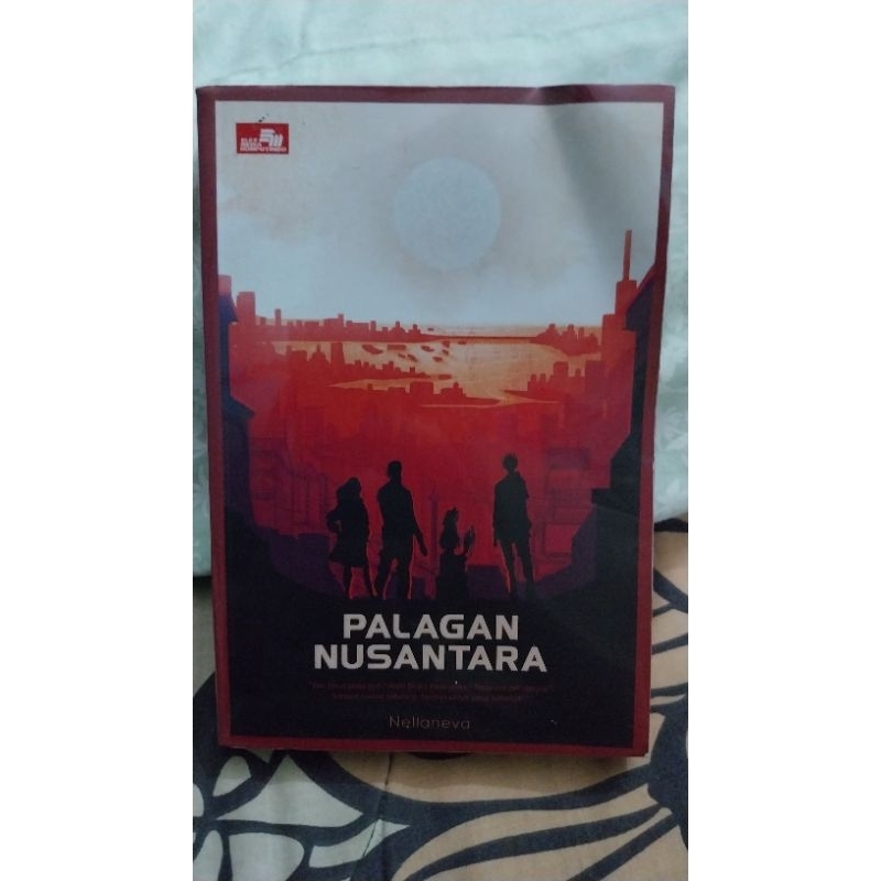Novel Palagan Nusantara Karya Nellaneva (Free Ongkir Jabodetabek)