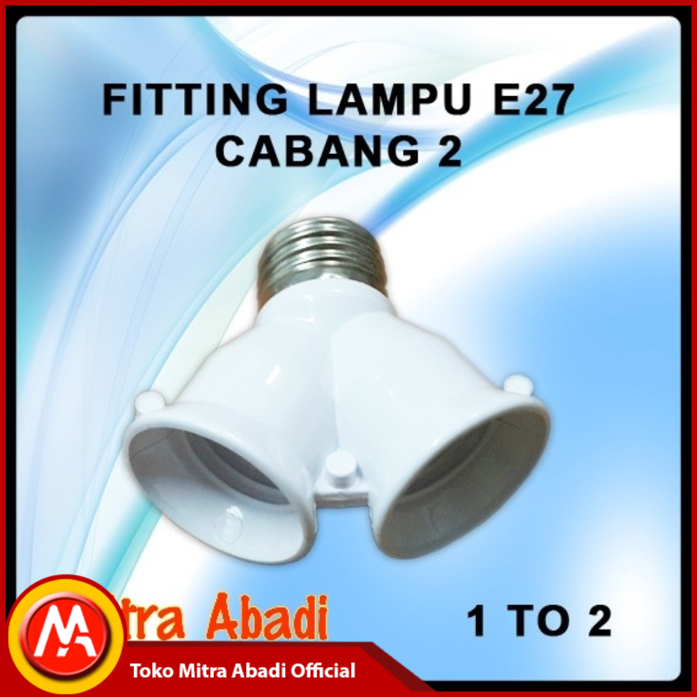 Fitting Lampu E27 Cabang 2