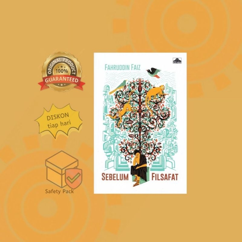 Sebelum Filsafat - Fahruddin Faiz