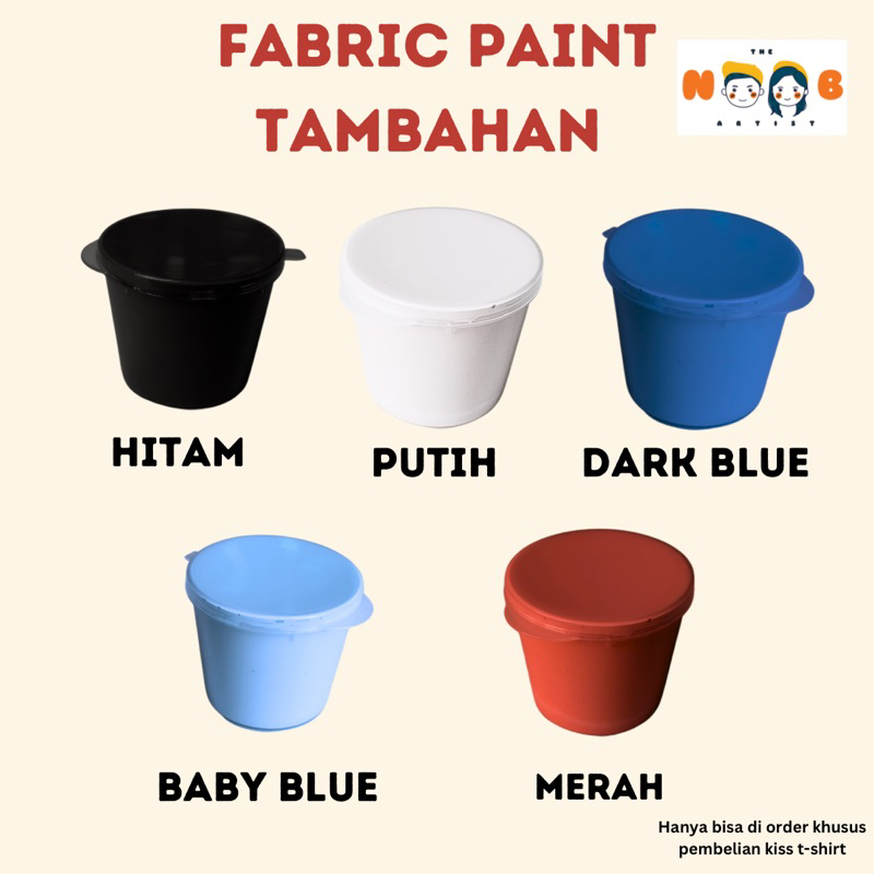 

[ADDITONAL ONLY] CAT / FABRIC PAINT EXTRA TAMBAHAN TANPA KUAS