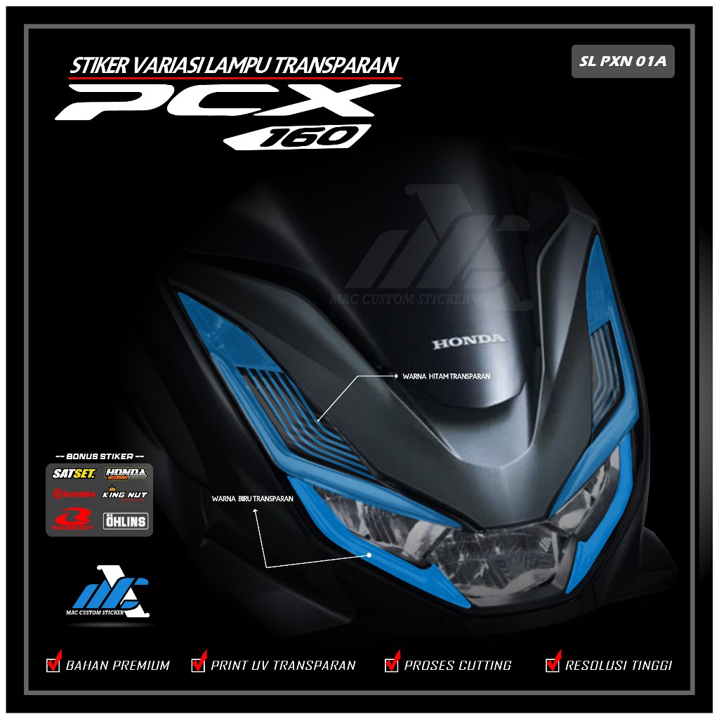 STIKER LAMPU DEPAN PCX 160 - STIKER LAMPU ALIS PCX 160 - STIKER LAMPU TRANSPARAN PCX 160 - SL PXN 01
