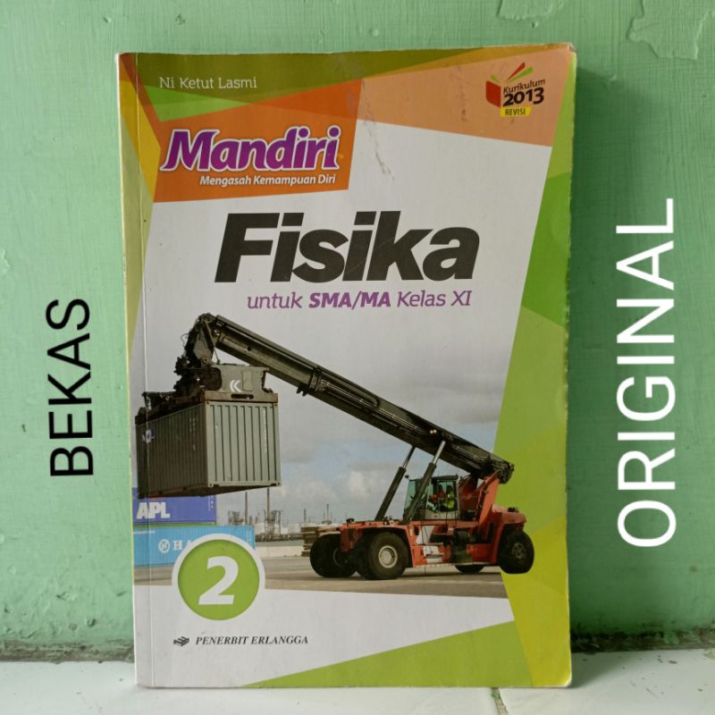 Buku Soal Mandiri Fisika Kelas 11 XI 2 II MA SMA Penerbit Erlangga Kurikulum 2013 Revisi oleh Ni Ket