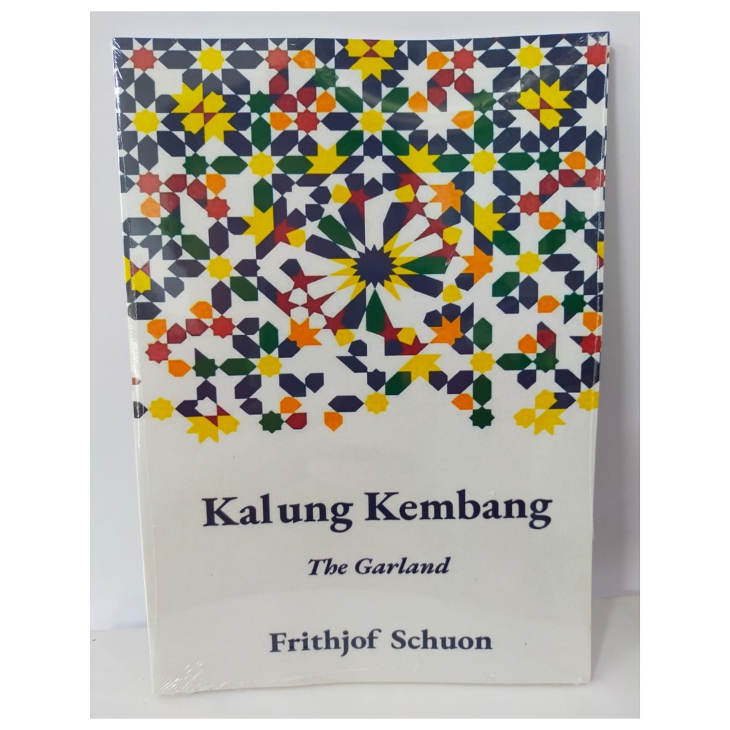 Kalung Kembang The Garland - Frithjof Schuon - NR