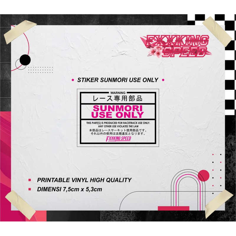 STIKER SUNMORI USE ONLY