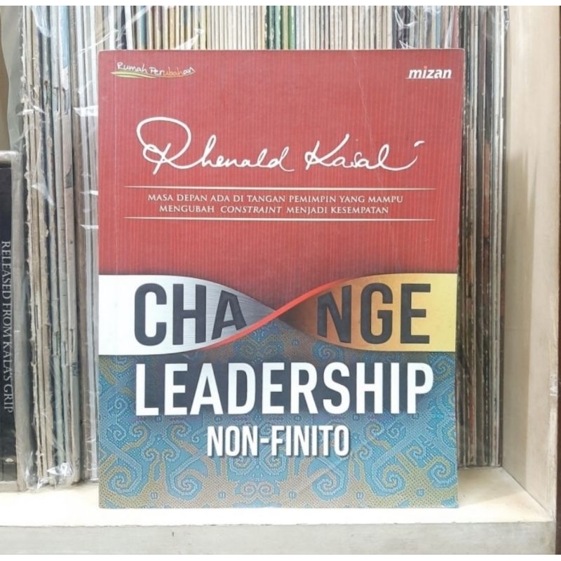 Change Leadership Non Finito - Rhenald Kasali