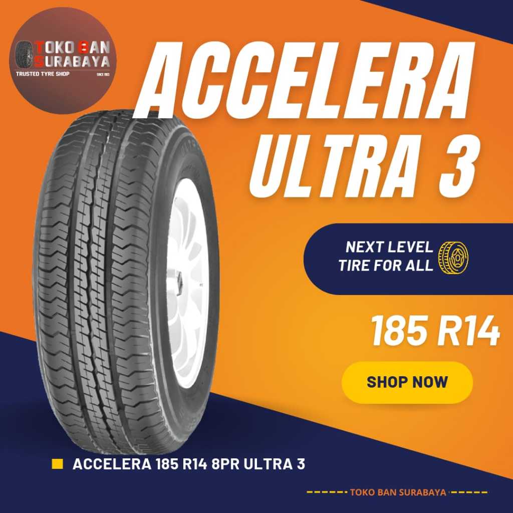 ban mobil accelera 185 R14 8PR 185R14 185/R14 185/14 185-14 8 PR R14 R 14 ultra 3 ULTRA3 ban mitsubi