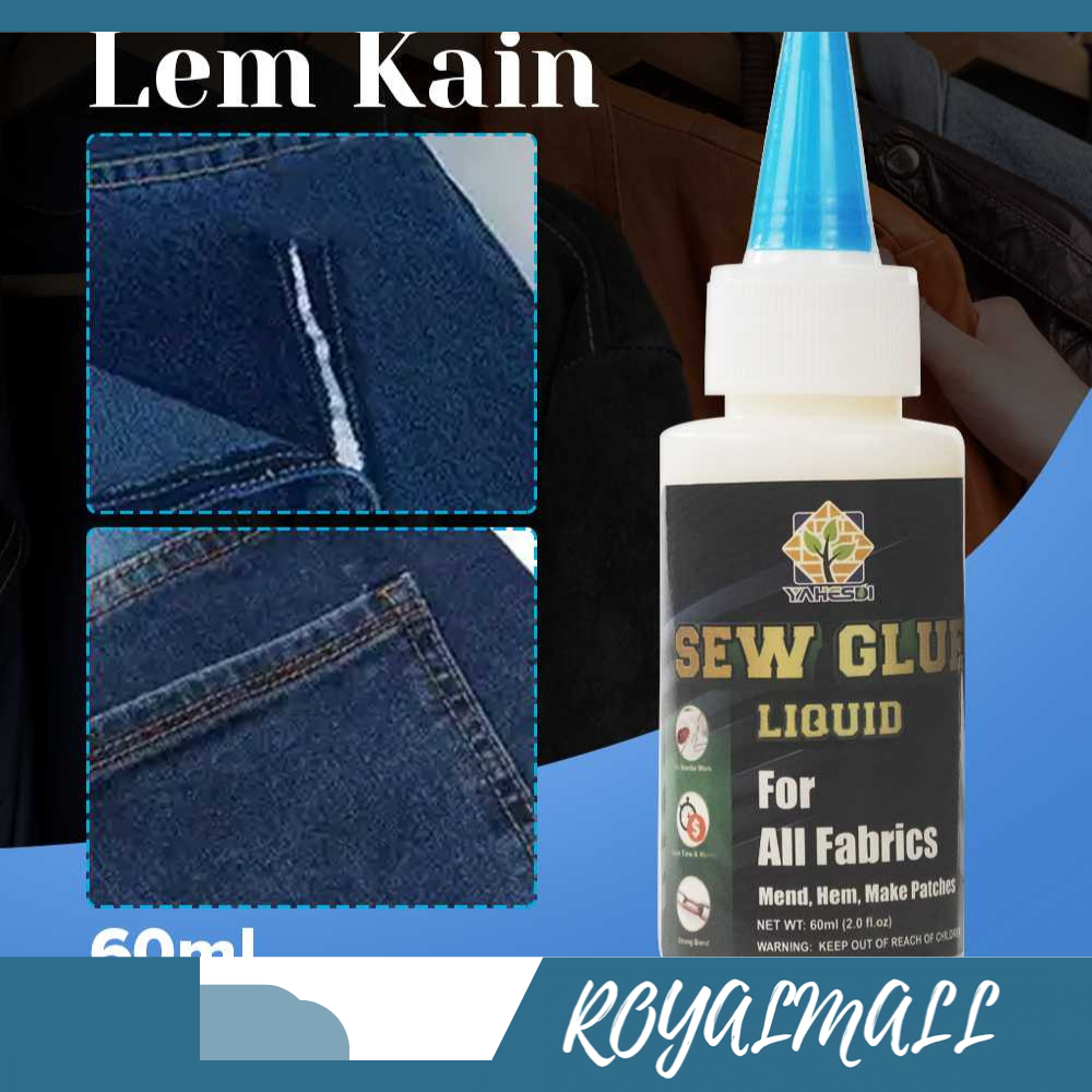 Cairan Liquid Lem Perekat Kain Kulit Sew Glue 60ml / Lem Kain Baju Jeans Parasut Astero Flanel Kasa 