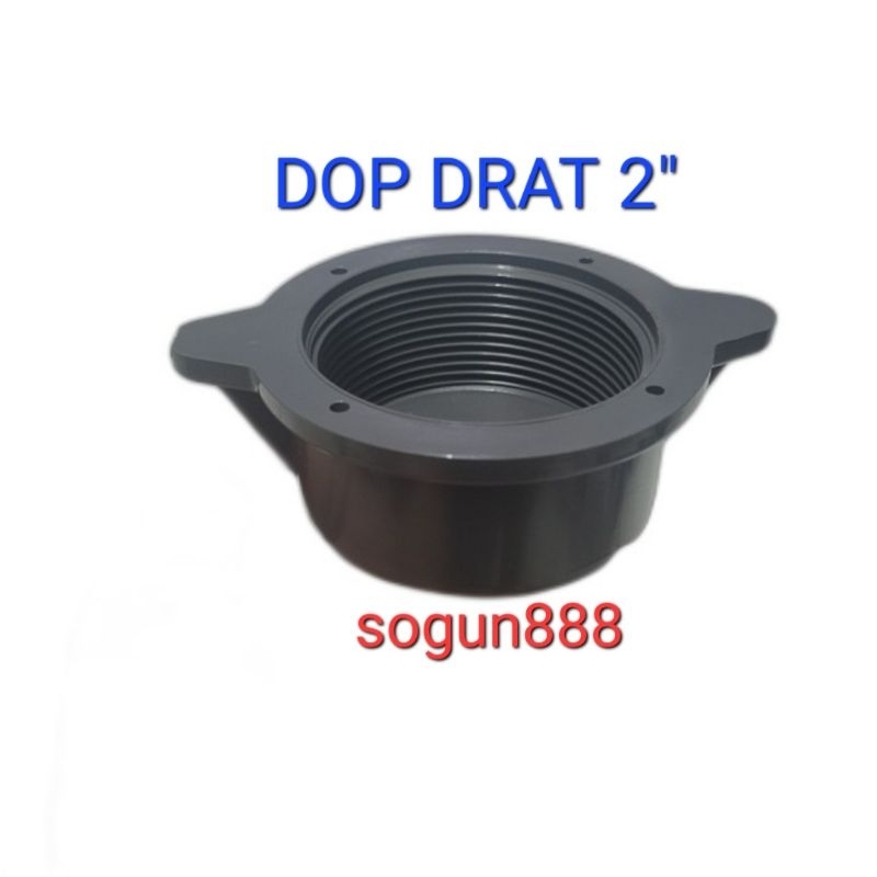 Dop drat 2 inch pvc. Tutup drat paralon 2 inch. End cap 2"