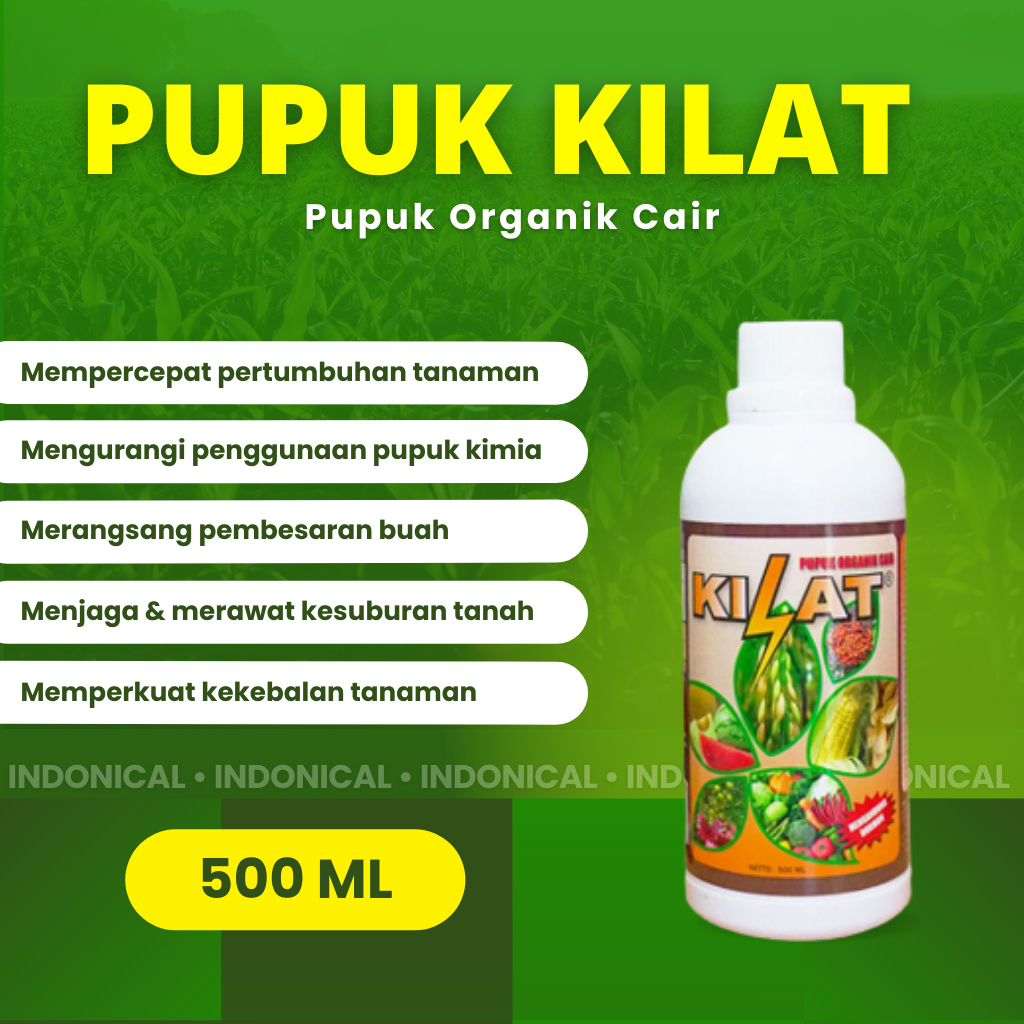 Pupuk Organik Cair KILAT / Pupuk Cair KILAT / Pupuk KILAT / Pupuk Buah / Pupuk Tanaman / Pupuk Anggr