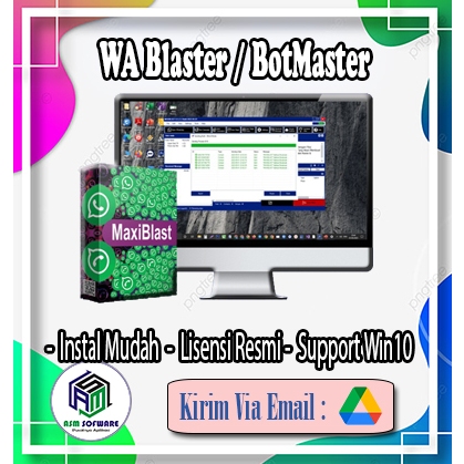 MaxiBlast Blaster BotMaster | Aplikasi Pendukung Gateway WA